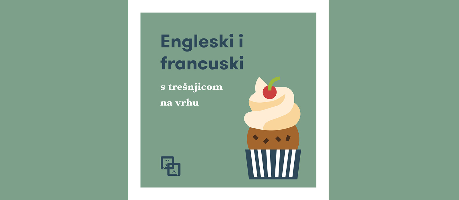 Engleski i francuski s trešnjicom na vrhu